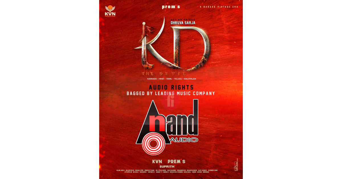 KVN Production's 'KD: The Devil's Warfield' Set for December 2024 Release; Audio Rights Sold for ₹17.70 Crore